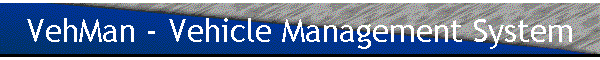 VehMan - Vehicle Management System